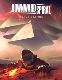 Downward Spiral: Horus Station